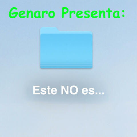 Genaro Presenta: Este No Es el Disco
