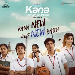 Kana New Age New Batch