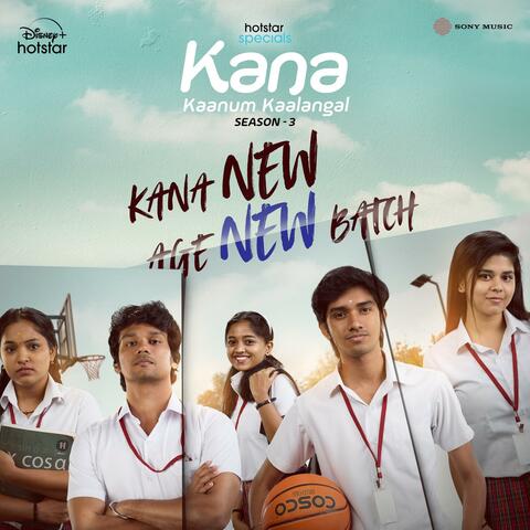 Kana New Age New Batch