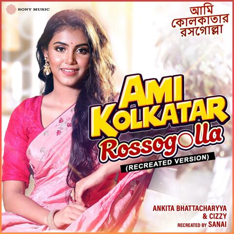 Ami Kolkatar Rossogolla