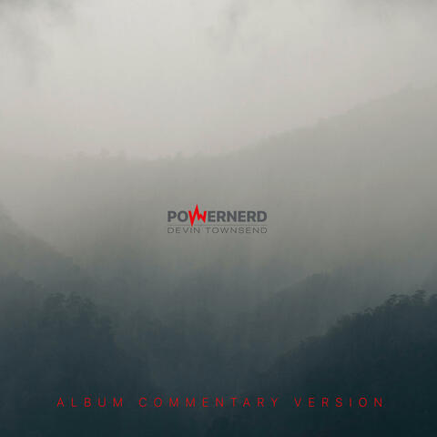 PowerNerd (Commentary Version)