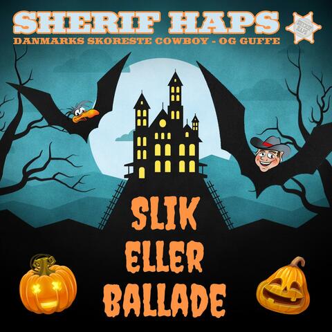 Slik Eller Ballade (Halloweensang)
