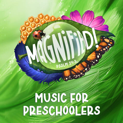 Magnified! VBS 2025 Music For Preschool