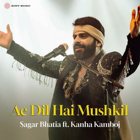 Ae Dil Hai Mushkil
