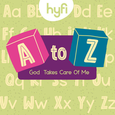 God Takes Care Of Me (I Am Secure) [Hyfi Preschool]