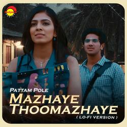 Mazhaye Thoomazhaye