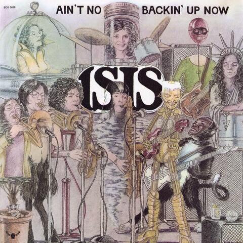 Ain't No Backin' Up Now