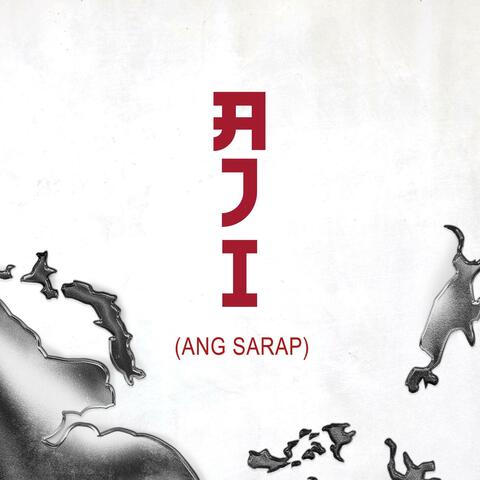 Aji (Ang Sarap)