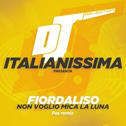 Non voglio mica la luna