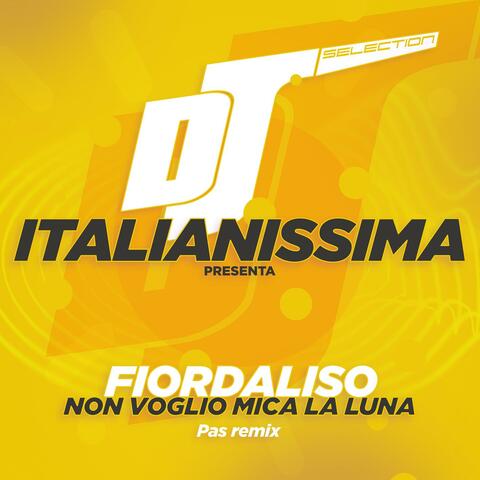 Non voglio mica la luna