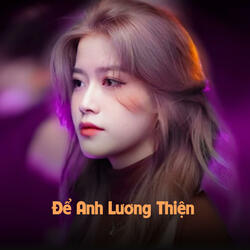 Để Anh Lương Thiện