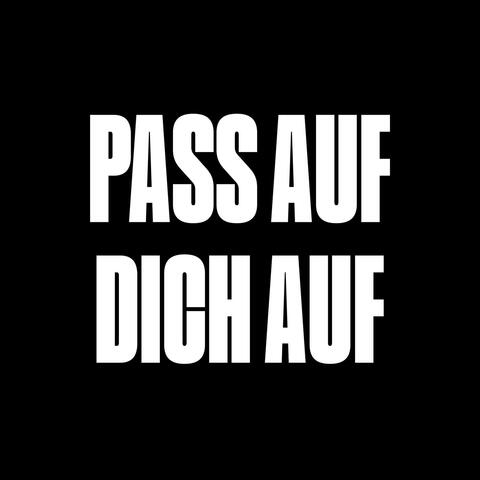 Pass auf dich auf