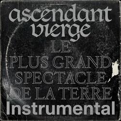 Le Plus Grand Spectacle De La Terre