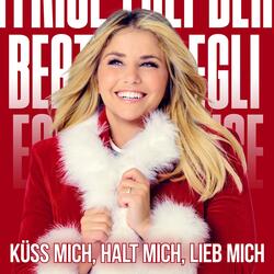 Küss mich, halt mich, lieb mich