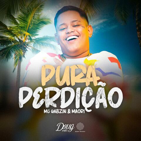 Pura Perdição