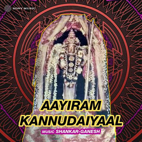 Aayiram Kannudaiyaal