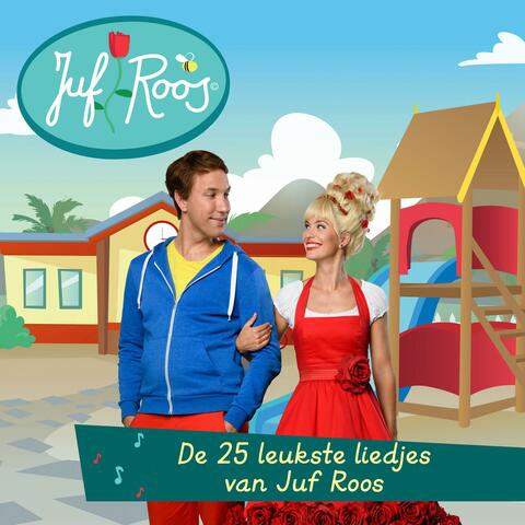 De 25 leukste liedjes van Juf Roos
