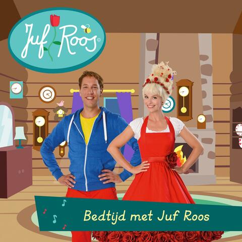 Bedtijd met Juf Roos