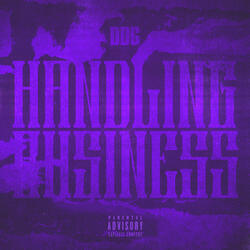 HANDLING BUSINESS (with Tory Lanez)