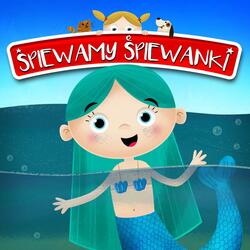 Śpiewamy Śpiewanki: Syrenka