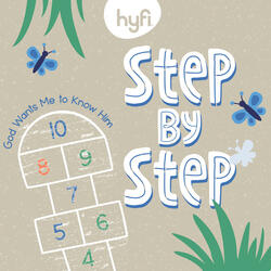 Step By Step (God Wants Me To Know Him) [Hyfi Preschool ]