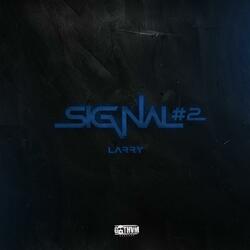 SIGNAL#2