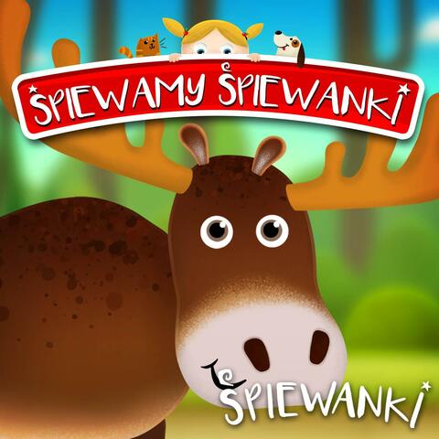 Śpiewamy Śpiewanki: Łoś