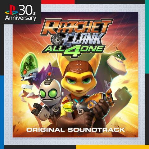 Ratchet & Clank: All 4 One (Original Video Game Soundtrack)