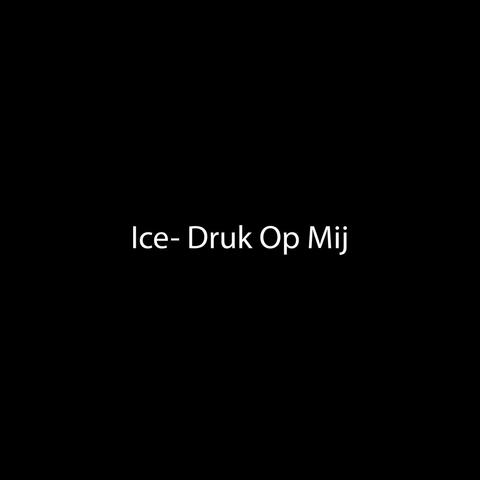 Druk op mij