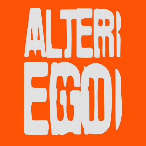 ALTER EGO