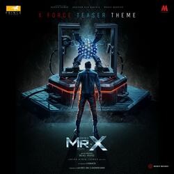 X Force (Teaser Theme) [From "Mr.X"]