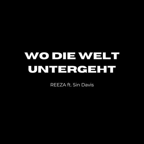 Wo die Welt untergeht