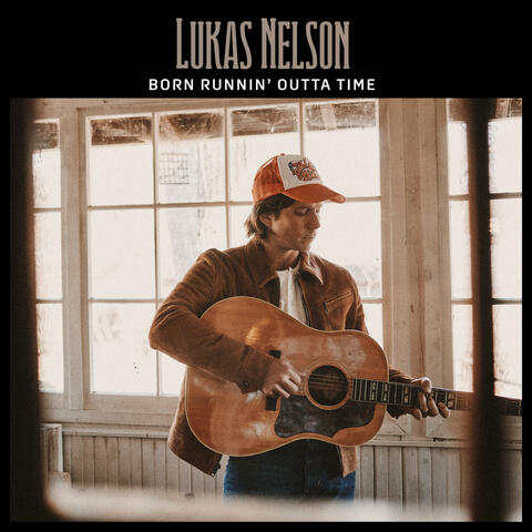 Born Runnin' Outta Time