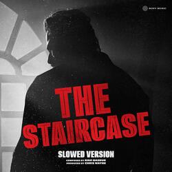 The Staircase