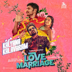 Kalyana Kalavaram (From "Love Marriage")