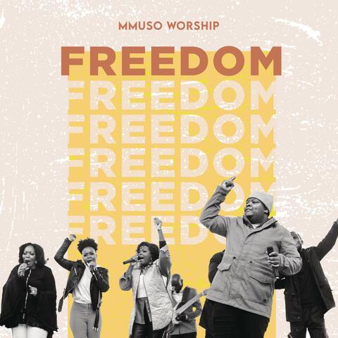 Freedom (Live at Lofus Park, Pretoria, 2021)