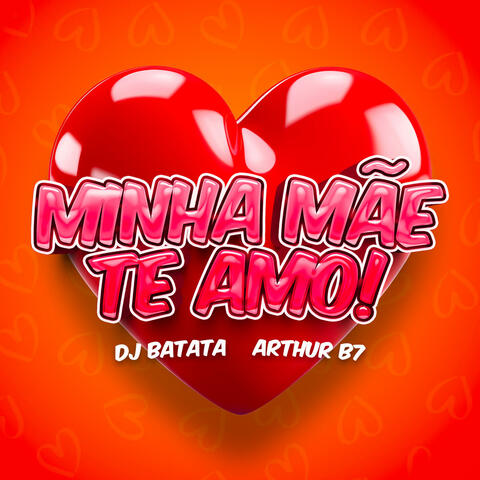Minha Mãe Te Amo