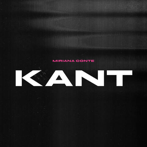 SERVING KANT