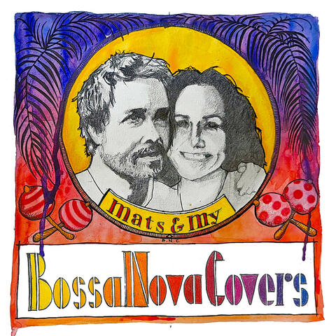 Bossa Nova Covers - Best Of