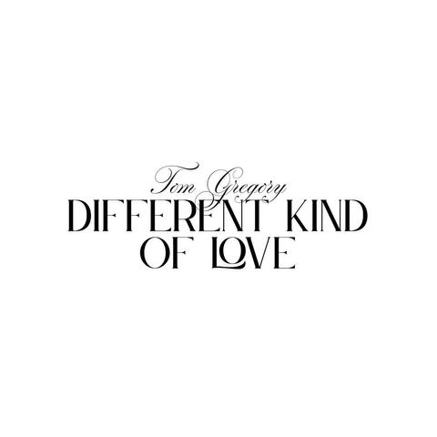 Different Kind Of Love