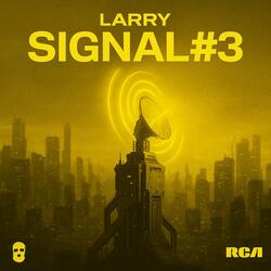 SIGNAL #3