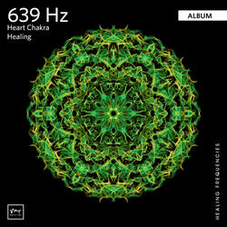 639 Hz Solfeggio Frequency