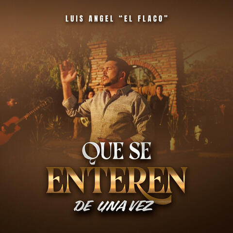 Que Se Enteren De Una Vez