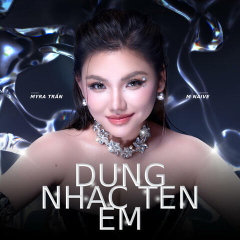 Đừng Nhắc Tên Em