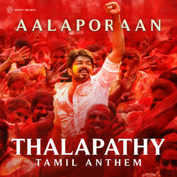 Thalapathy Tamil Anthem