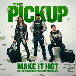 Make It Hot