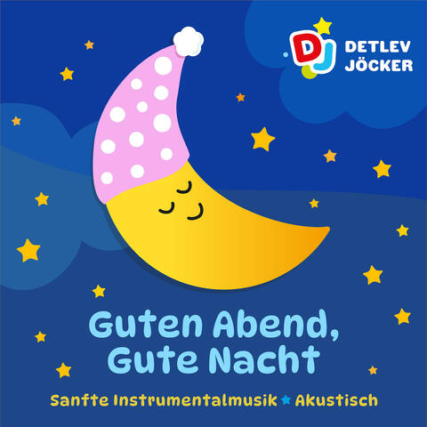 Guten Abend, Gute Nacht