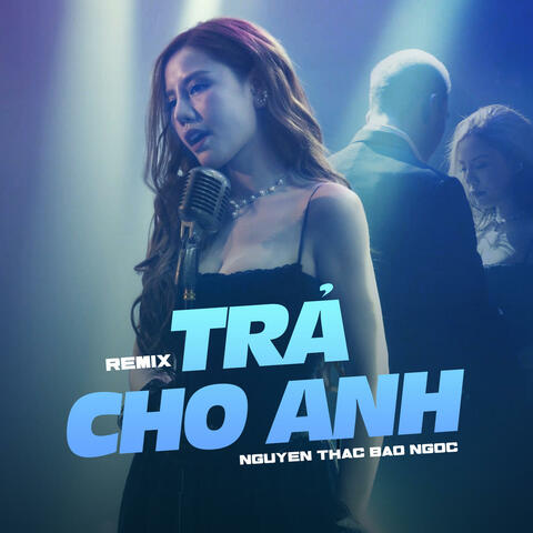 Trả Cho Anh