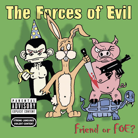 The Forces of Evil