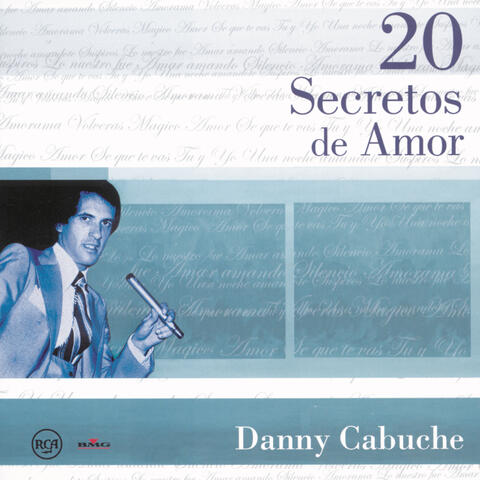20 Secretos de Amor - Danny Cabuche